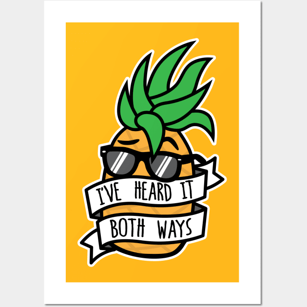 I've Heard It Both Ways Wall Art by DetourShirts